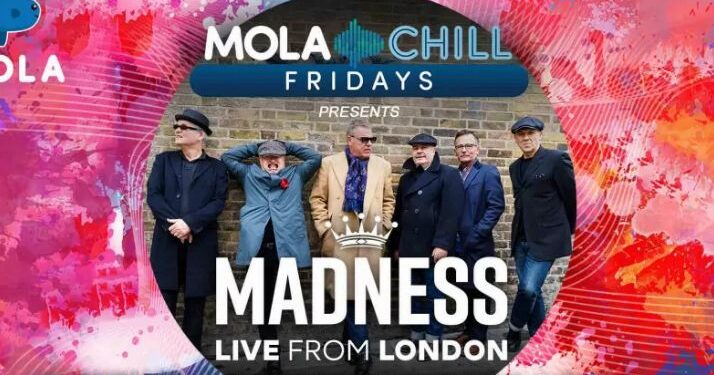 Madness x Mola Chill Fridays. (IST)